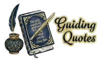 Guiding Quotes