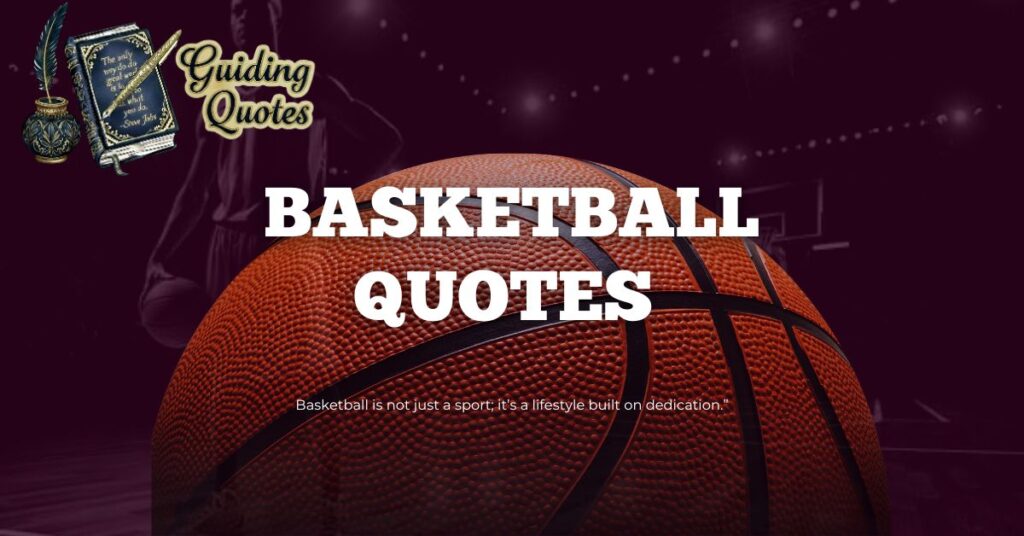 Basketball Quotes