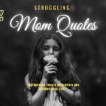 Struggling mom quotes