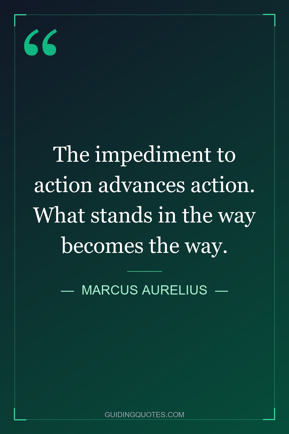 Pinterest-style vertical quote graphic: 'What stands in the way becomes the way' by Marcus Aurelius, with a dramatic mountain peak and clean sans-serif typography.